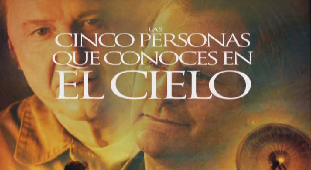 LAS CINCO PERSONAS QUE CONOCES EN EL CIELO