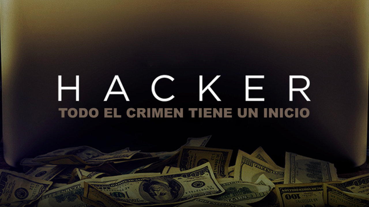 Hackers: Todo el crimen tiene un inicio